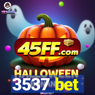 3537 bet